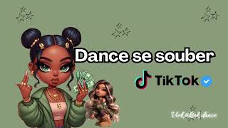 Dance se souber  Tik Tok  Atualizado 2024💕 [upl. by Bohi]