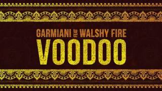 Garmiani  Voodoo feat Walshy Fire  Dim Mak Records [upl. by Ajiak63]