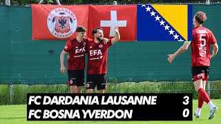 🇦🇱Dardania Lausanne 30 Bosna Yverdon 🇧🇦  Switzerland 6th division 🇨🇭 [upl. by Atilamrac988]