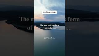 The most insidious form of manipulation darkpsychology dailymotivation quotes manipulation [upl. by Burgess840]