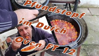 Pfundstopf im Dutch Oven FT 12 [upl. by Eniamurt]