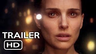 Annihilation Official Teaser Trailer 1 2018 Natalie Portman Fantasy Movie HD [upl. by Licna]