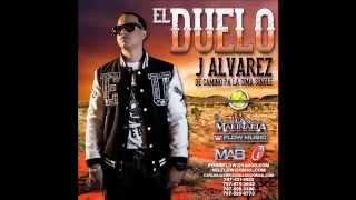 J Alvarez — El Duelo [upl. by Bautram]