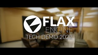 Flax Engine  Tech Demo 2022 [upl. by Tnilf531]