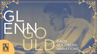 Bach Goldberg Variations  Glenn Gould [upl. by Tran139]