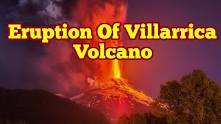 Villarica Volcano Erupted Again In Andes Very Similar To Irans Damavand Tallest Eurasian Volcano [upl. by Imhskal]