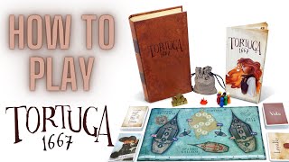 How to Play Tortuga 1667 [upl. by Loss]