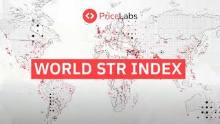 World STR Index by PriceLabs  Key Metrics of Global Vacation Rental Markets [upl. by Miah]