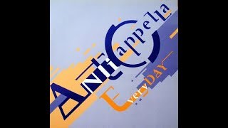 Anticappella  Everyday 7quot Edit [upl. by Filia]