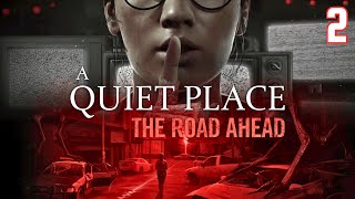 Lets Play  A QUIET PLACE The Road Ahead PS5 Playthrough Part 2 [upl. by Ahsiya37]