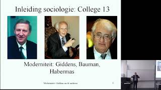 404 Moderniteit Giddens en Bauman Sociologische Theorie [upl. by Russia]