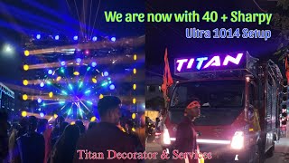 Heavy Light Program with 40  Sharpy  Titan Djs Ultra 1014 Setup  2024 Updated Setup [upl. by Oremoh421]