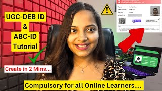 How to Create UGCDEB ID amp ABCID in 2 mins🔥A Mandatory Requirement for all online learners✅ MBABCA [upl. by Attayek361]