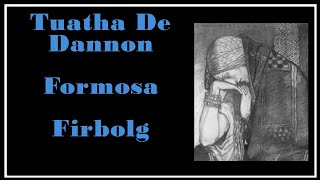 Ancient Lore Tuatha De Dannon Firbolg and Fomor Gods And Fighting Men [upl. by Noteek]