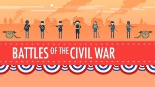 Battles of the Civil War Crash Course US History 19 [upl. by Ian141]