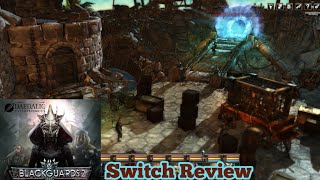 Blackguards 2 Nintendo Switch Review [upl. by Fadil]