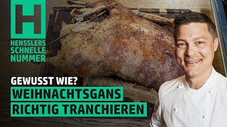 Schnelles Weihnachtsgans richtig tranchieren Rezept von Steffen Henssler [upl. by Bega392]