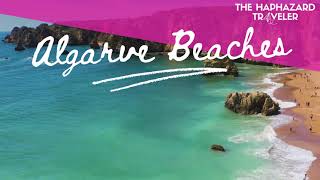 Best Algarve Beaches The 10 Must Stunning Algarve Portugal Beaches [upl. by Enitsirhk]