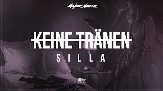 SILLA  KEINE TRÄNEN prod by Menju [upl. by Nayarb962]