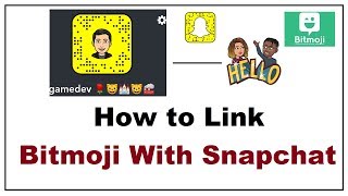 How to Link Bitmoji to Snapchat [upl. by Twila]