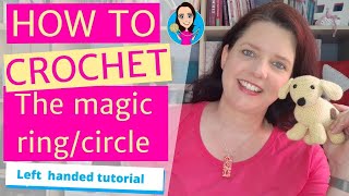 How to Crochet the Magic RingCircle  Left Handed Tutorial [upl. by Hess]