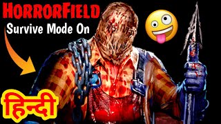 Horrorfield Survival Mode On  HorrorField GamePlay In Hindi [upl. by Tressa]