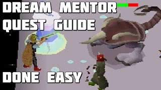 Runescape 2007 Dream Mentor Quest Guide  Quest Guides Done Easy  Framed [upl. by Ahsiemal]