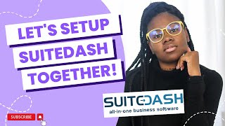 SuiteDash Setup Streamline Your Business in Minutes LIVE SETUP amp WALKTHROUGH [upl. by Krueger]