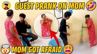 😂GUEST PRANK ON MOM🤣  🤯MOM GOT AFRAID😩  Prankster Surya [upl. by Ennire252]