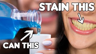 Is Your Mouthwash Staining Your Teeth [upl. by Aldis]