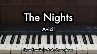 The Nights  Avicii  Piano Karaoke by Andre Panggabean [upl. by Vivi]