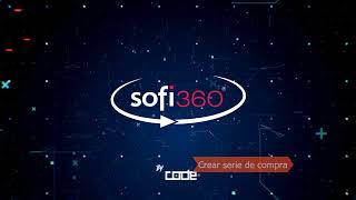 Crear serie de compra  Sofi 360 [upl. by Tull]