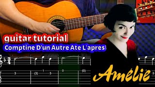 Amelie  Comptine Dun Autre eye Lapres  guitar tutorial [upl. by Julissa]