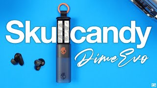 Skullcandy Dime EVO  Is Bigger Actually Better [upl. by Fredette]