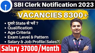 SBI Clerk 2023 Notification  SBI Clerk Vacancy Syllabus Salary Age  Vijay Mishra [upl. by Hars]