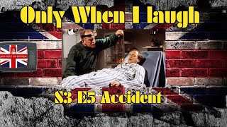 Only When I Laugh S3 E5 Accident Episode aired Sep 30 1981 [upl. by Reivaz187]