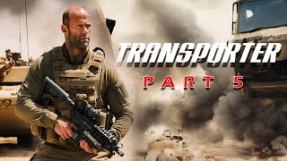 Transporter 5  2025  Full Movie Fact  Jason Statham Ed Skrein Ray Stevenson  Update amp Fact [upl. by Acemaj]