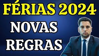 FÉRIAS 2024 NOVAS REGRAS VALOR REGRAS PAGAMENTO FÉRIAS EM DOBRO TUDO SOBRE FÉRIAS [upl. by Ylram437]