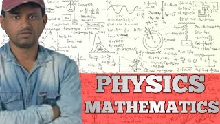 PHYSICS MATH [upl. by Garrik]