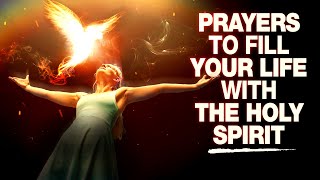 YOU NEED TO HEAR THIS  Prayers To Invite A Powerful Move Of The Holy Spirit Into Your Life [upl. by Ayhdiv]