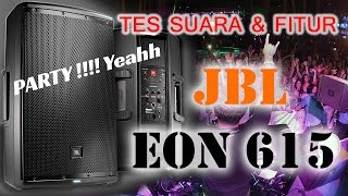 Tes Speaker JBL EON 615 Part 1 TeknologiCanggih [upl. by Hosbein]