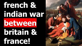 🇬🇧CAUSES amp EFFECTS of French amp Indian WAR Seven Years War🇫🇷 AP US History Topic 32 [upl. by Yrtneg]