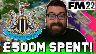 FM22 NEWCASTLE UNITED  I Spent £500m in Football Manager 2022 [upl. by Imas]