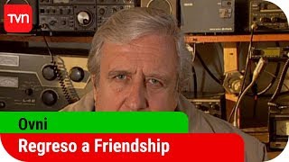 Regreso a Friendship  Ovni  T2E12 [upl. by Gardal]