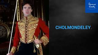 Correct Pronunciation Of Cholmondeley  2020 [upl. by Gader]