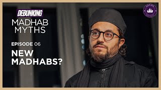 Starting New Madhabs  Ep 6  Debunking Madhab Myths with Dr Shadee Elmasry [upl. by Yecam]