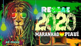 REGGAE 2020AS MAIS TOCADAS MARANHÃO E PIAUÍ [upl. by Skippie]