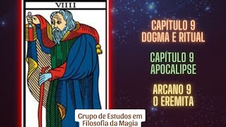 DOGMA E RITUAL DE ALTA MAGIA CAPÍTULO 9 [upl. by Giesser]