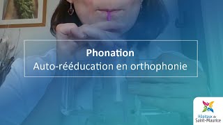 Phonation  Autorééducation en orthophonie [upl. by Franni852]