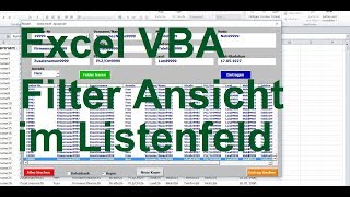 Excel VBA Listbox Filter Ansicht im Listenfeld Automatische Spaltenbreite im Listenfeld [upl. by Mohsen219]